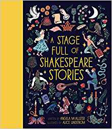 A Stage Full of Shakespeare Stories