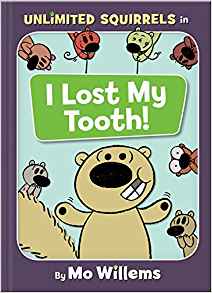 I Lost My Tooth! (Unlimited Squirrels)