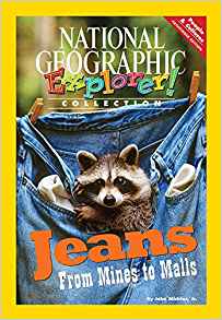 Explorer Books (Pioneer Social Studies: People and Cultures): Jeans: From Mines To Malls