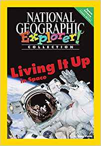 Explorer Books (Pioneer Science: Space Science): Living It Up In Space