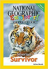 Explorer Books (Pioneer Science: Animals): Siberian Survivor