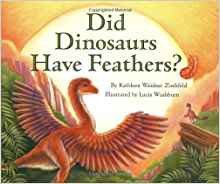 Did Dinosaurs Have Feathers? (Let's-Read-and-Find-Out Science 2)