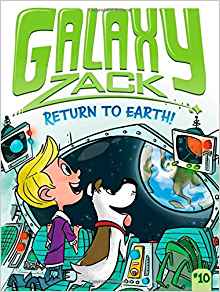 Galaxy Zack #10: Return to Earth!