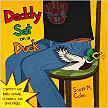 Daddy Sat on a Duck (The Daddy Series)