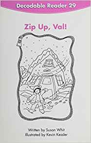 Scott Foresman Reading - GK - DECODABLE READER 29:Zip Up,Val