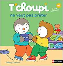 T'choupi ne veut pas preter (French Edition)