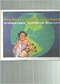 HOW WE LEARND EARTH ROUND   LB (Let's Read and Find Out Science Book)