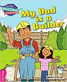 My Dad is a Builder Pink B Band (Cambridge Reading Adventures)