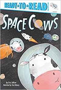 Space Cows (Ready-to-Reads)