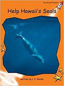 Help Hawaii's Seals (Red Rocket Readers: Fluency Level 1: Orange)