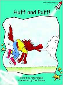 Huff and Puff!: Fluency (Red Rocket Readers)