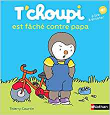 T'choupi est fache contre papa (French Edition)