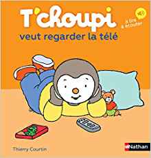 T'choupi veut regarder la télévision (French Edition)