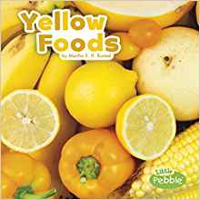 Yellow Foods (Colorful Foods)