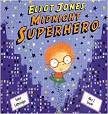 Elliot Jones Midnight Superhero