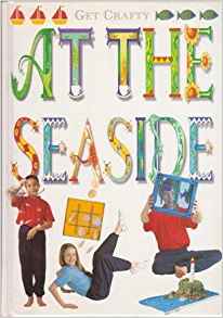 At The Seaside (Get Crafty)