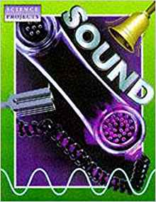 Sound (Science Projects)