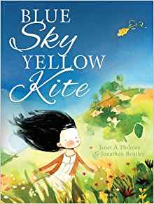 Blue Sky, Yellow Kite: Little Hare Books