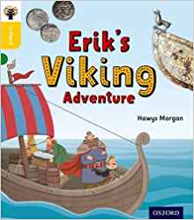 Oxford Reading Tree Infact: Oxford Level 5: Erik's Viking Adventure