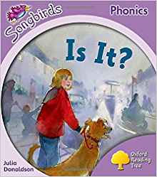 Oxford Reading Tree: Level 1+: More Songbirds Phonics: Is It?