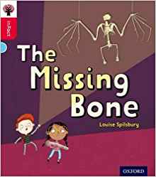 Oxford Reading Tree inFact: Oxford Level 4: The Missing Bone