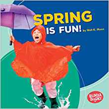 Spring Is Fun! (Bumba Books Season Fun)