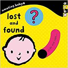 Amazing Baby: Lost and Found (Emma Dodd Series)