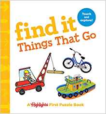 Find It Things That Go: Baby's First Puzzle Book (Highlights(TM) Find It Board Books)