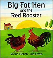 Big Fat Hen And The Red Rooster (Tales from Red Barn Farm)