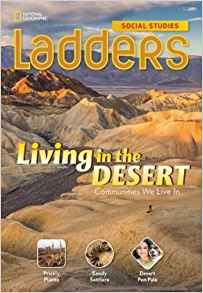 Ladders Social Studies 3: Living in the Desert (above-level)