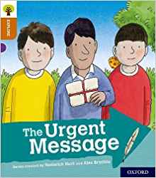 Oxford Reading Tree Explore with Biff, Chip and Kipper: Oxford Level 8: The Urgent Message