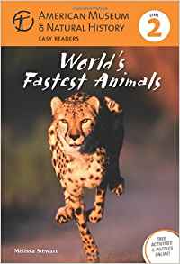 World's Fastest Animals: (Level 2) (Amer Museum of Nat History Easy Readers)