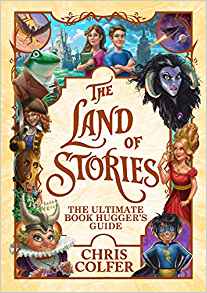 The Land of Stories: The Ultimate Book Hugger's Guide