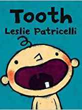 Tooth (Leslie Patricelli board books)