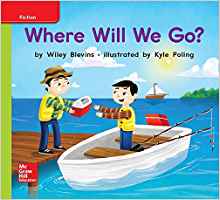 World of Wonders Patterned Book # 6 Where Will We Go? (ELEMENTARY CORE READING)