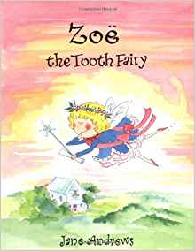 Zoe the Tooth Fairy