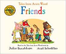 Tales from Acorn Wood: Friends