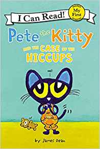 Pete the Kitty and the Case of the Hiccups