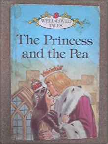 Princess And The Pea (Well loved tales grade 1)