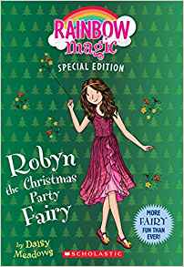 Robyn the Christmas Party Fairy (Rainbow Magic Special Edition)