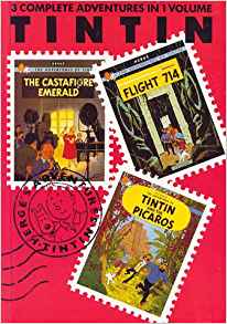 Adventures of Tintin 'Castafiore Emerald', 'Flight 714' and 'Tintin and the Picaros (Three-in-one Volume) (v. 7)