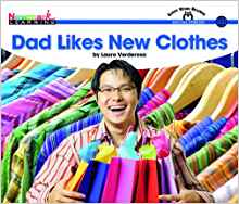 Dad Likes New Clothes (Sight Word Readers)