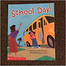 School Day! (Scholastic ReadingLine)