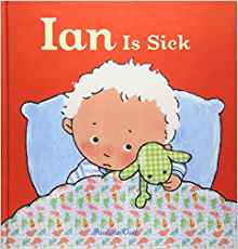 Ian Is Sick (Ian and Sarah)