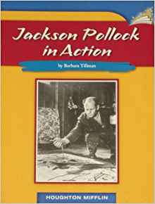 Houghton Mifflin Harcourt 4.2.10 Jackson Pollock in Action