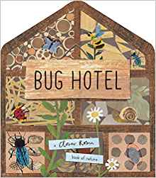 Bug Hotel (A Clover Robin Book of Nature)