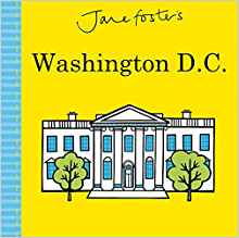 Jane Foster's Washington D.C. (Jane Foster Books)