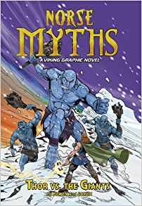 Thor vs. the Giants (Norse Myths: Norse Myths: A Viking Graphic Novel)