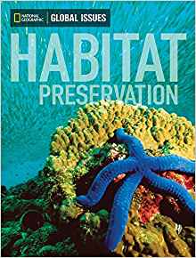 Global Issues: Habitat Preservation (on-level)