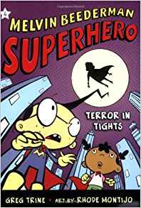 Terror in Tights (Melvin Beederman, Superhero)